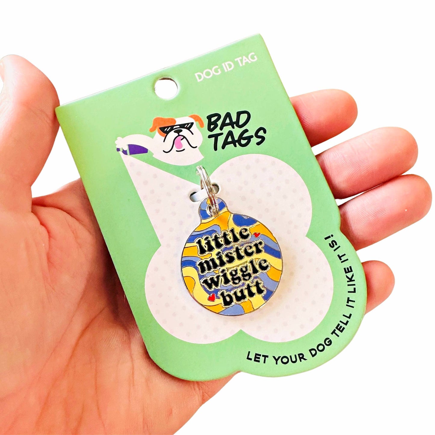 Little Mister Wiggle Butt - Pet ID Tag or Dog Collar Charm